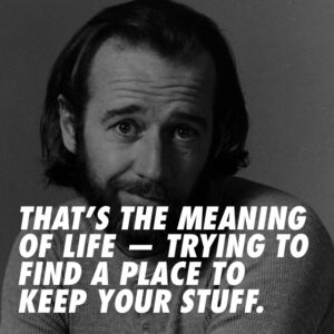 George_Carlin_your_stuff