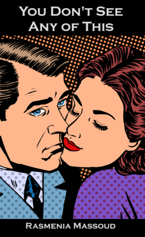 You Don't See Any Of This